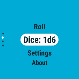 The main menu: Roll, Dice: 1d6, Settings and About.